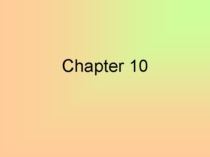 Chapter 10 
