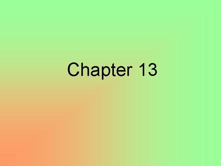 Chapter 13 