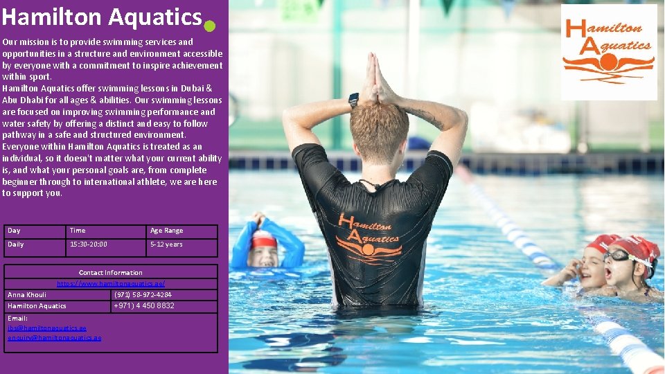 Hamilton Aquatics Our mission is to provide swimming services and opportunities in a structure