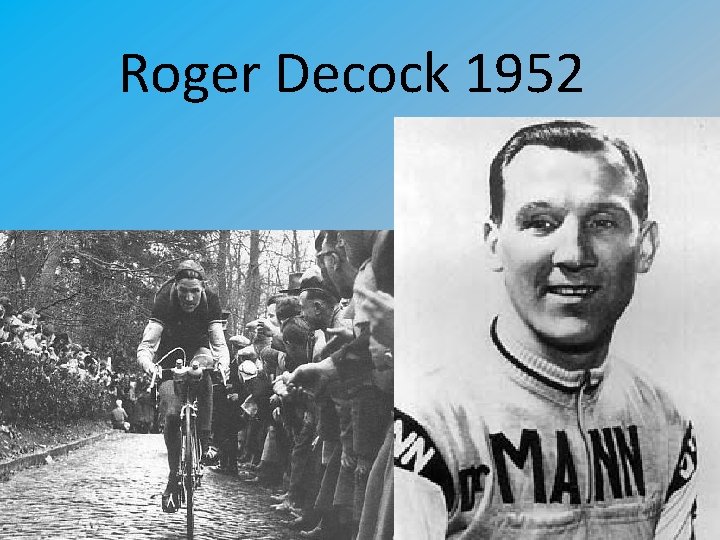 Roger Decock 1952 