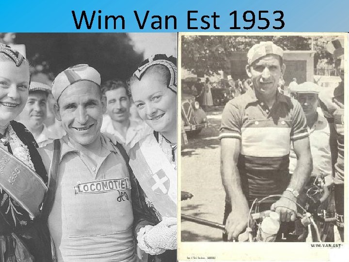 Wim Van Est 1953 