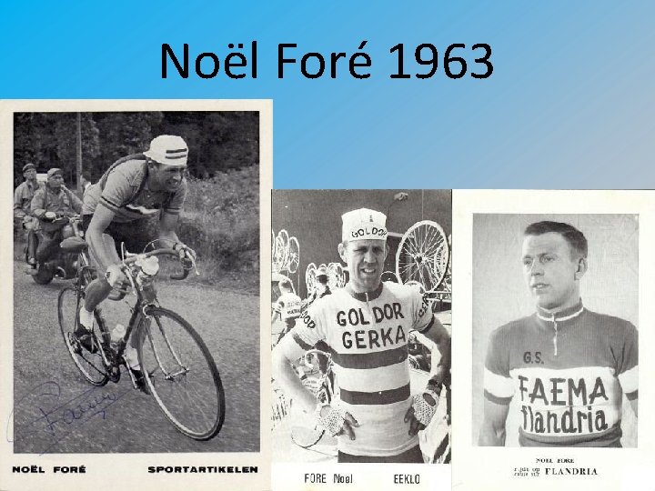 Noël Foré 1963 