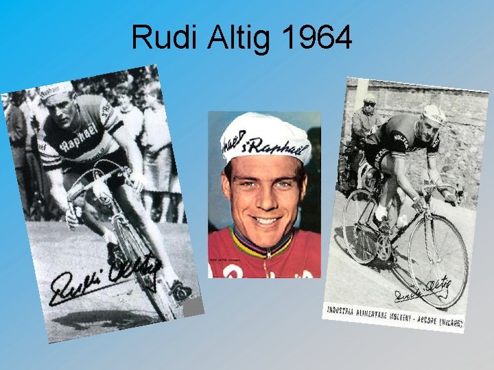 Rudi Altig 1964 