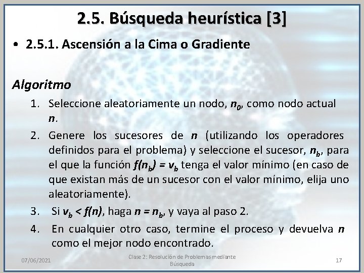 2. 5. Búsqueda heurística [3] • 2. 5. 1. Ascensión a la Cima o