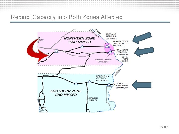 Receipt Capacity into Both Zones Affected Page 7 