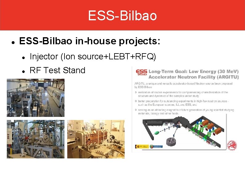 ESS-Bilbao in-house projects: Injector (Ion source+LEBT+RFQ) RF Test Stand 