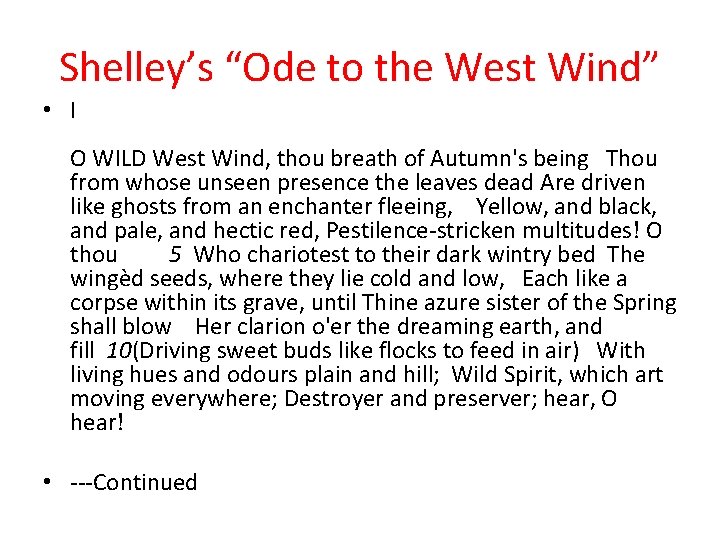 Shelley’s “Ode to the West Wind” • I O WILD West Wind, thou breath
