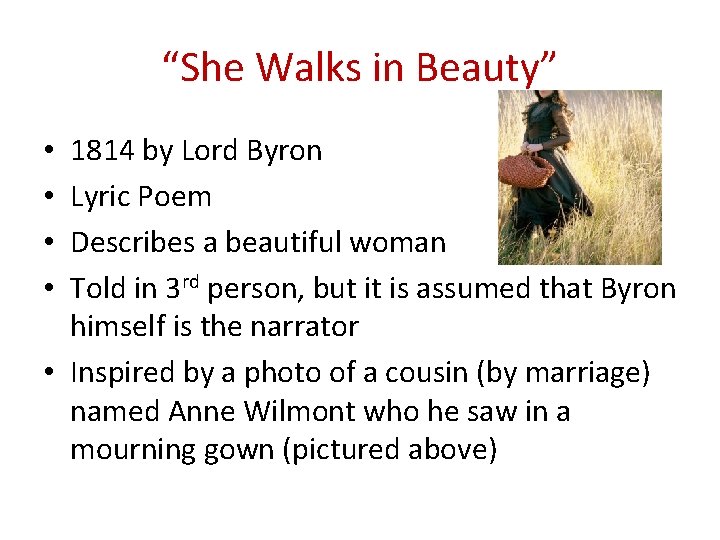 “She Walks in Beauty” 1814 by Lord Byron Lyric Poem Describes a beautiful woman