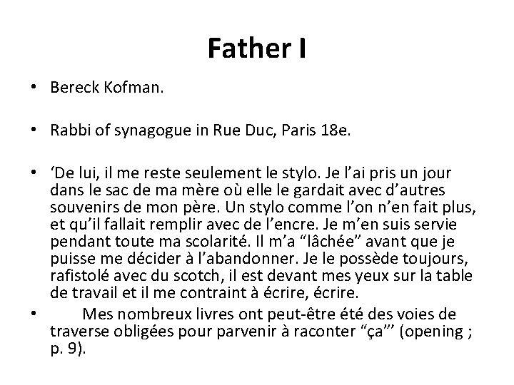 Father I • Bereck Kofman. • Rabbi of synagogue in Rue Duc, Paris 18