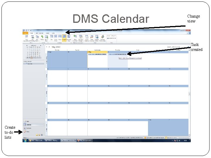DMS Calendar Change view Task created Create to-do lists 
