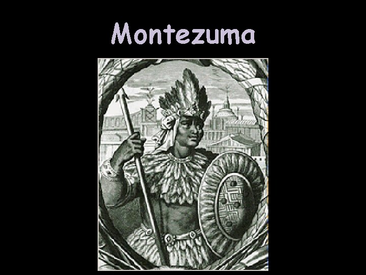 Montezuma 