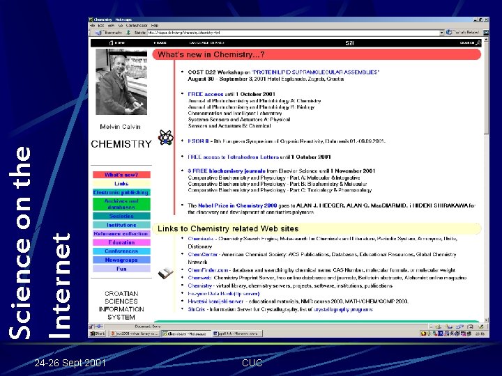 24 -26 Sept 2001 CUC Science on the Internet 