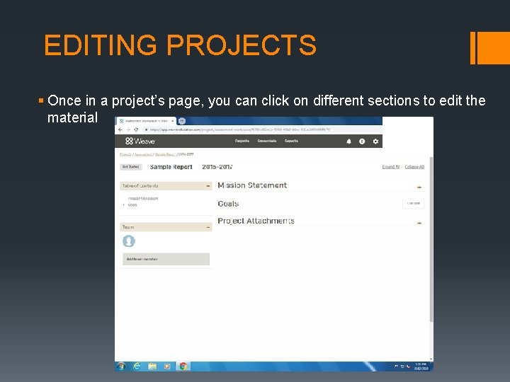 EDITING PROJECTS § Once in a project’s page, you can click on different sections