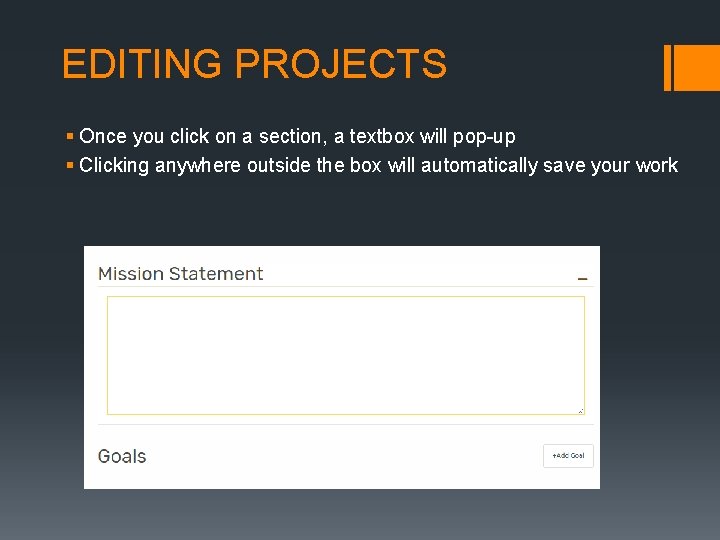 EDITING PROJECTS § Once you click on a section, a textbox will pop-up §