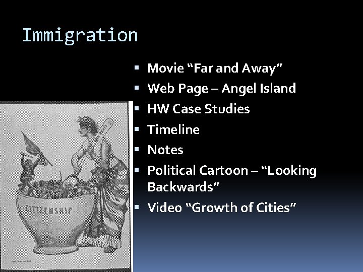 Immigration Movie “Far and Away” Web Page – Angel Island HW Case Studies Timeline