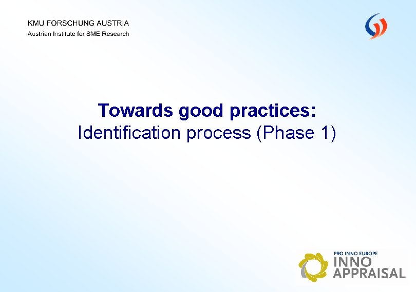 Towards good practices: Identification process (Phase 1) 