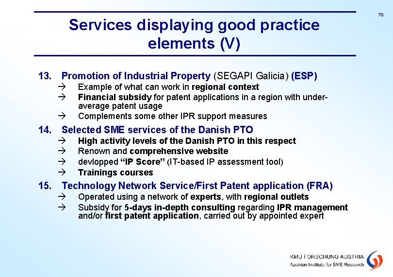 Services displaying good practice elements (V) 13. Promotion of Industrial Property (SEGAPI Galicia) (ESP)