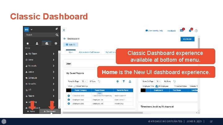 Classic Dashboard experience available at bottom of menu. Home is the New UI dashboard