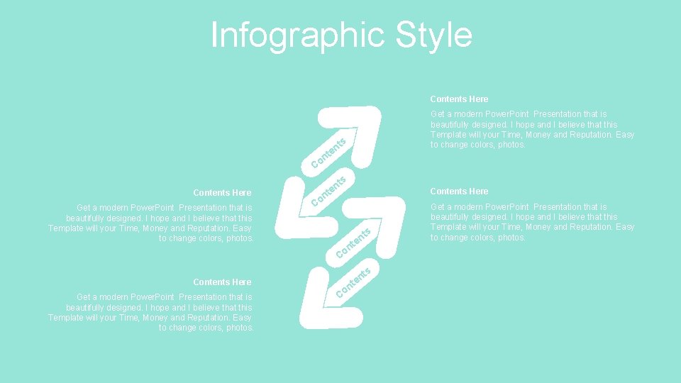 Infographic Style Contents Here Get a modern Power. Point Presentation that is beautifully designed.