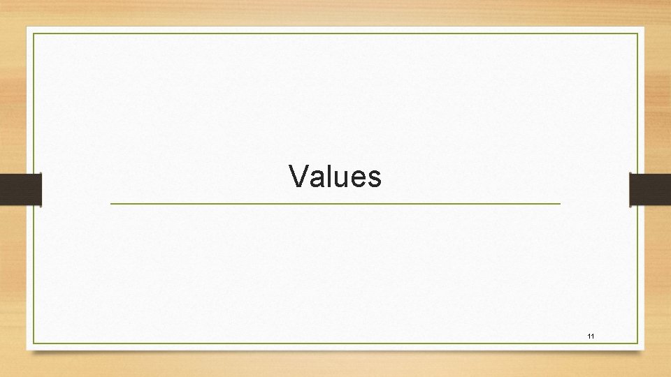 Values 11 