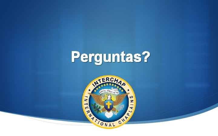 Perguntas? 