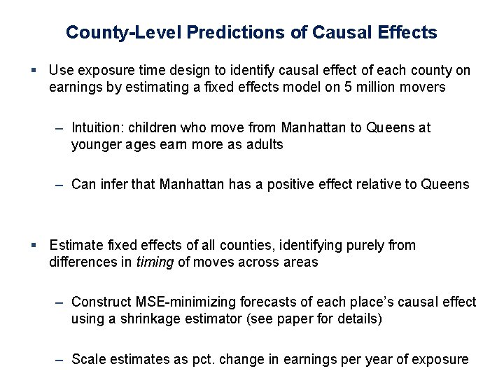 County-Level Predictions of Causal Effects § Use exposure time design to identify causal effect