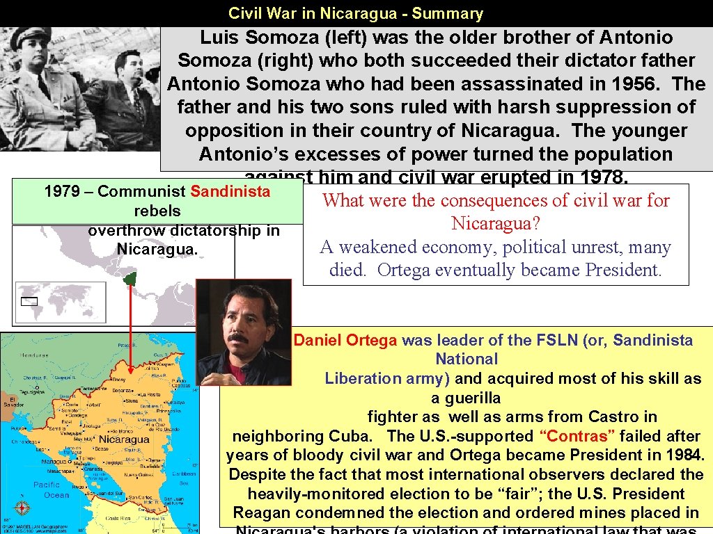 Civil War in Nicaragua - Summary Luis Somoza (left) was the older brother of