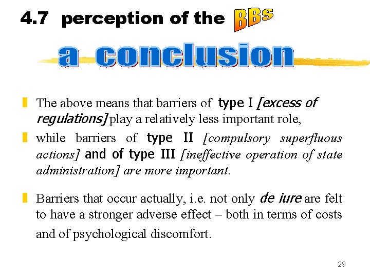 4. 7 perception of the z The above means that barriers of type I