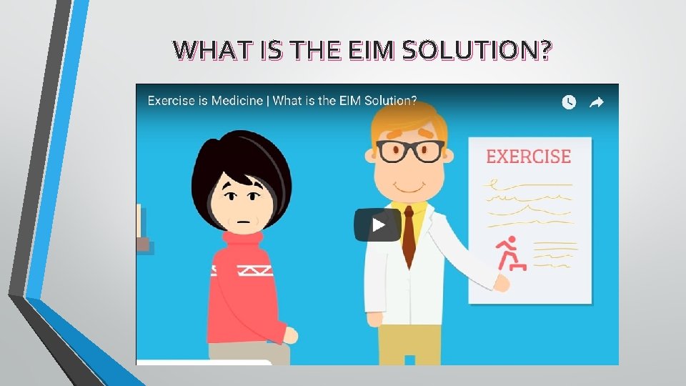 WHAT IS THE EIM SOLUTION? 