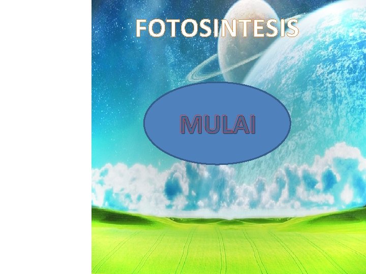 FOTOSINTESIS MULAI 