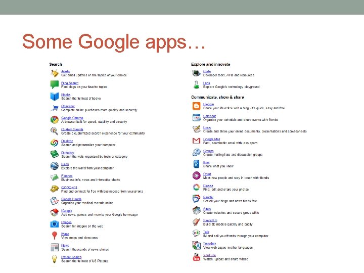 Some Google apps… 