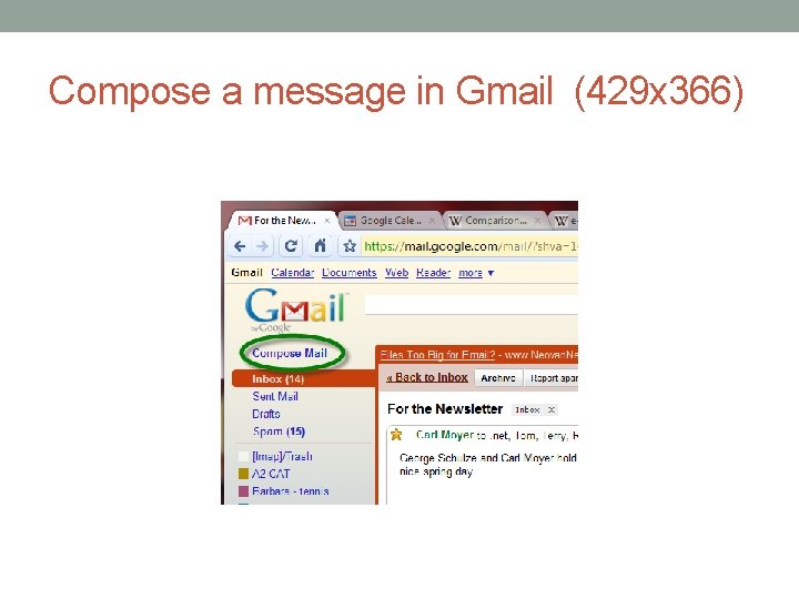 Compose a message in Gmail (429 x 366) 