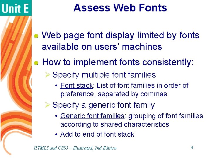 Assess Web Fonts Web page font display limited by fonts available on users’ machines Assess Web Fonts Web page font display limited by fonts available on users’ machines