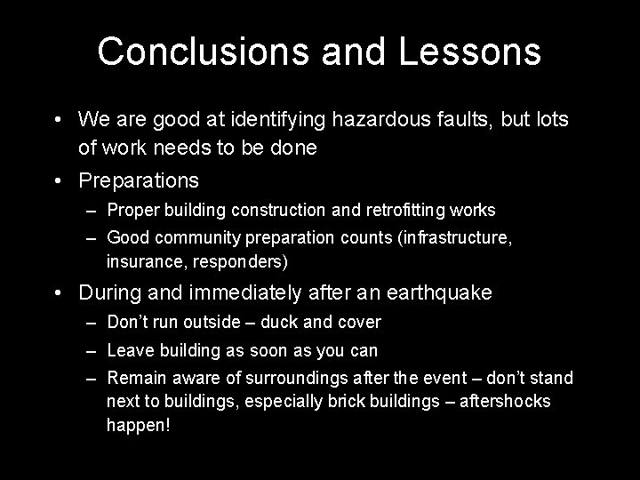 Conclusions and Lessons • We are good at identifying hazardous faults, but lots of