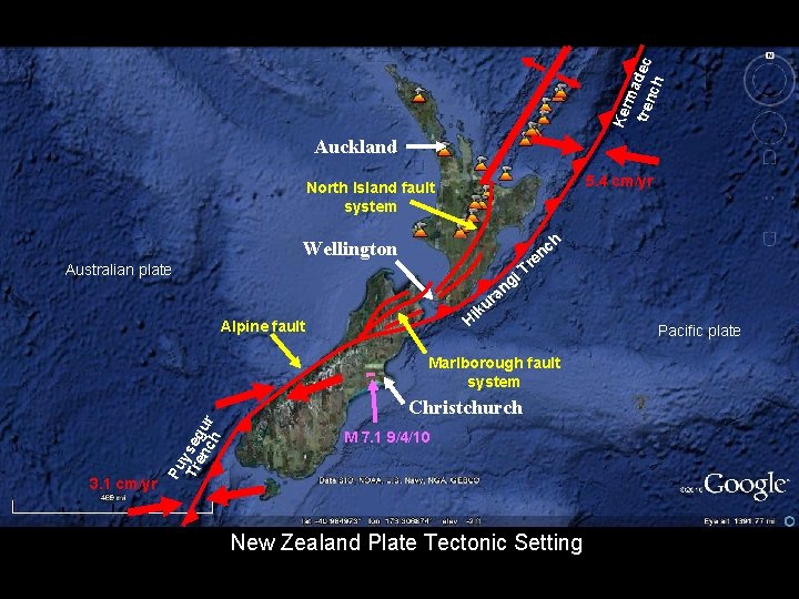 KKeerr m Ttr emaaddee nc cc h Auckland 5. 4 cm/yr North Island fault
