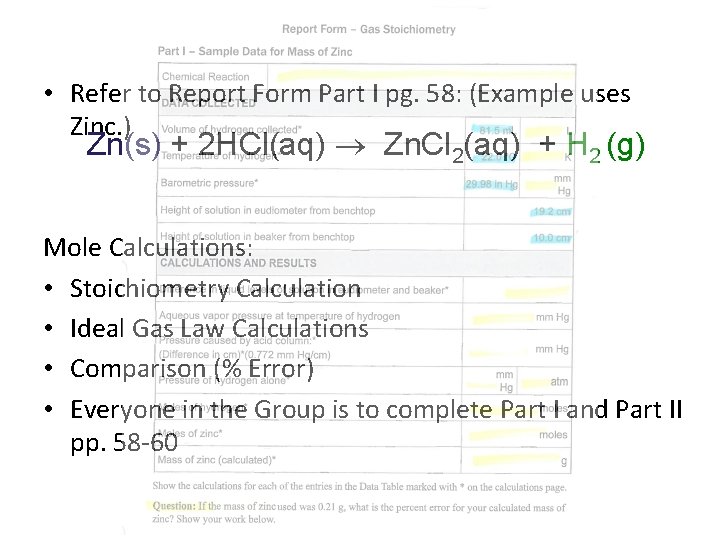  • Refer to Report Form Part I pg. 58: (Example uses Zinc. )