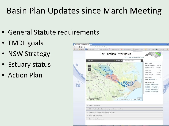 Basin Plan Updates since March Meeting • • • General Statute requirements TMDL goals