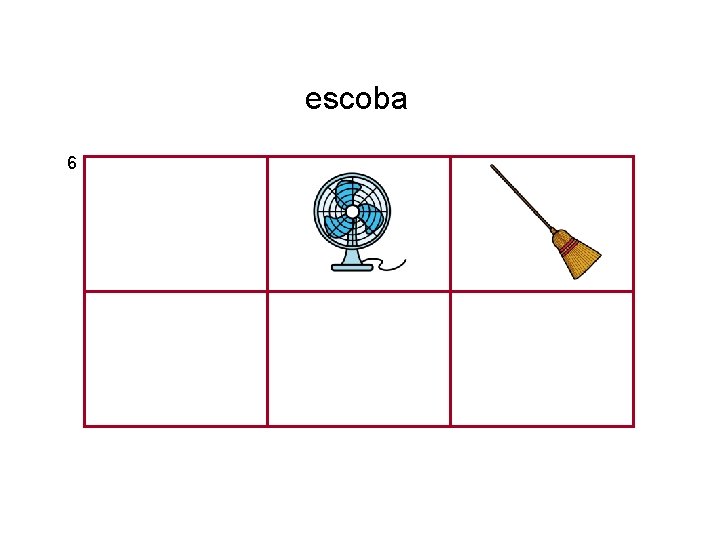 escoba 6 