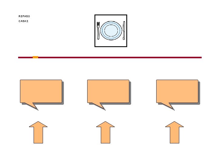 REPASO CASA 2 