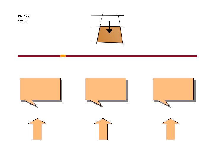 REPASO CASA 2 