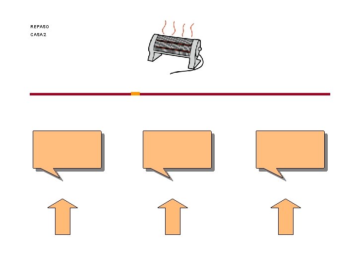 REPASO CASA 2 