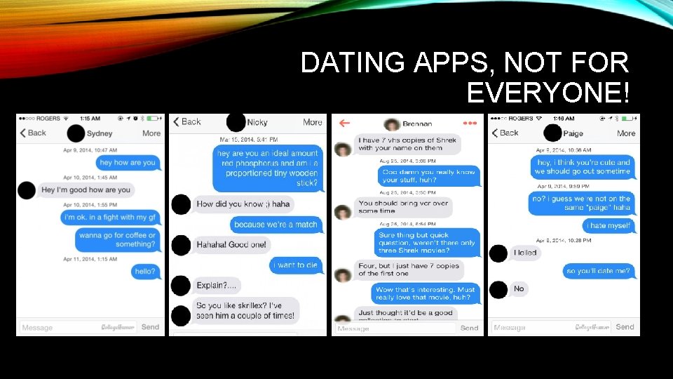 DATING APPS, NOT FOR EVERYONE! 