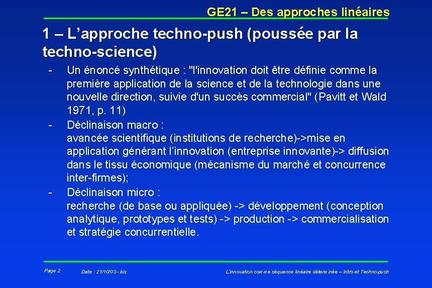 GE 21 – Des approches linéaires 1 – L’approche techno-push (poussée par la techno-science)
