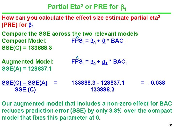 Partial Eta 2 or PRE for 1 How can you calculate the effect size