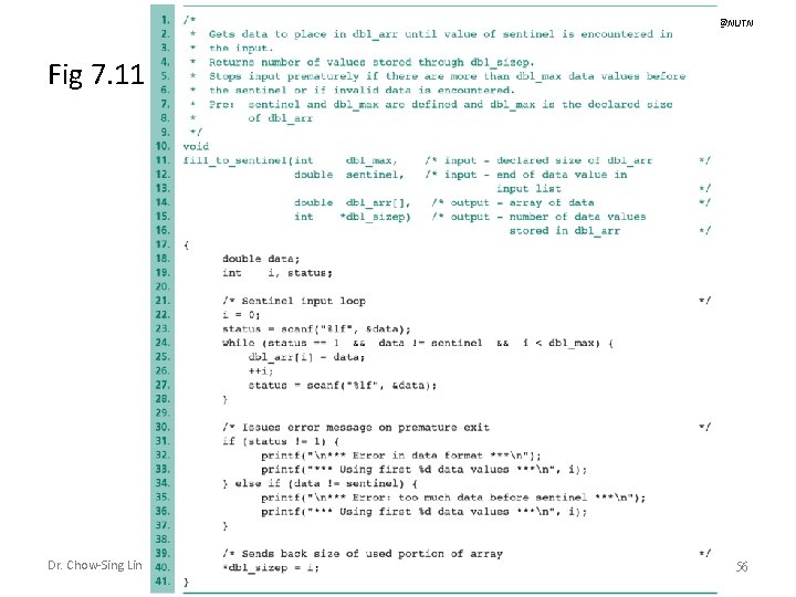 CSIE@NUTN Fig 7. 11 Dr. Chow-Sing Lin Arrays - CH 8 56 