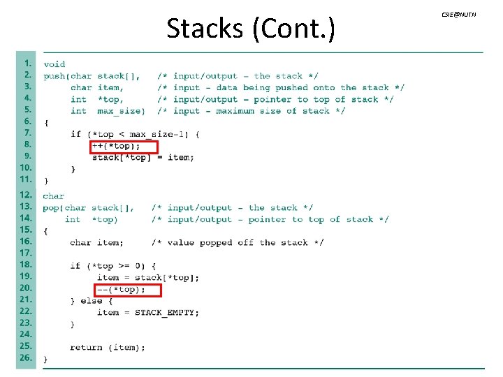 Stacks (Cont. ) Dr. Chow-Sing Lin Arrays - CH 8 CSIE@NUTN 59 