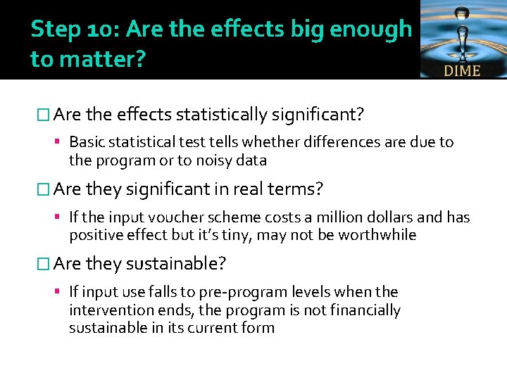 Step 10: Are the effects big enough to matter? � Are the effects statistically