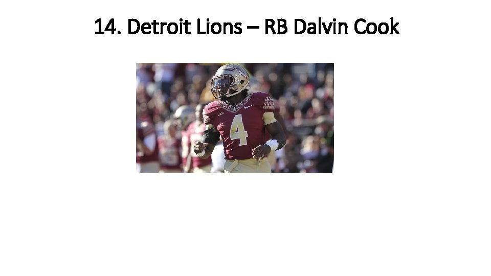 14. Detroit Lions – RB Dalvin Cook 