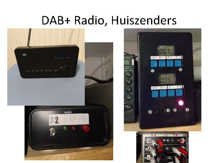 DAB+ Radio, Huiszenders 