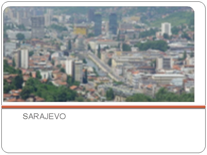 SARAJEVO 